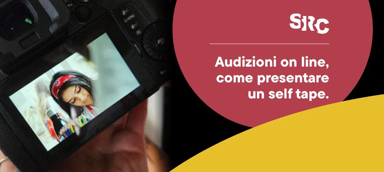 Come presentare un self tape